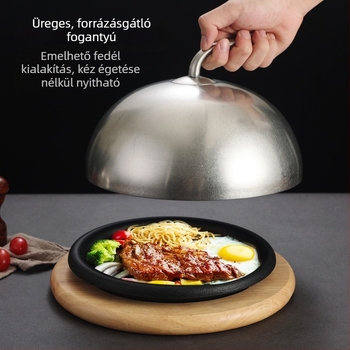 Rozsdamentes acél steak fedő, kör alakú fedő teppanyaki edényhez és tálaláshoz