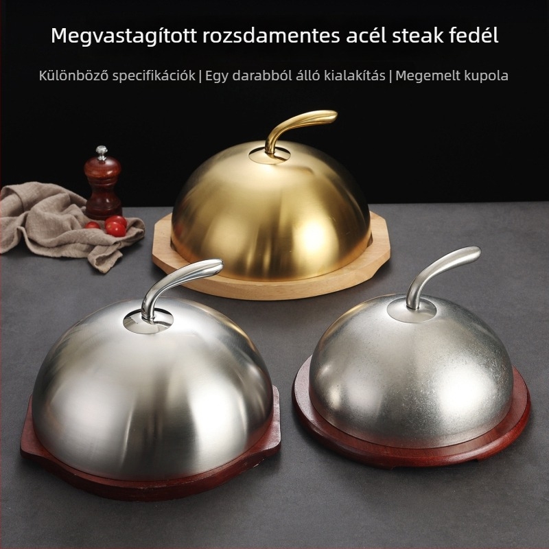 Rozsdamentes acél steak fedő, kör alakú fedő teppanyaki edényhez és tálaláshoz