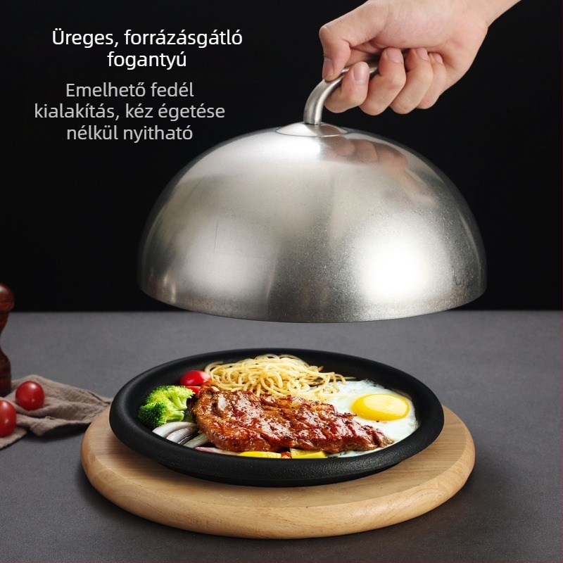 Rozsdamentes acél steak fedő, kör alakú fedő teppanyaki edényhez és tálaláshoz