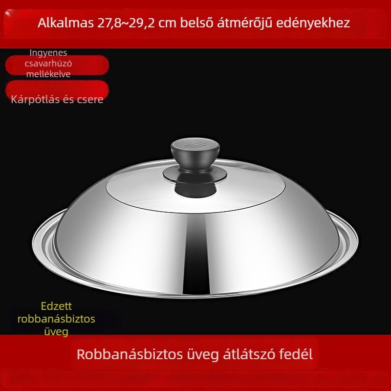 Edényfedő, hőkezelt üvegből és rozsdamentes acélból, átlátszó, elektromos edényhez, párolóedényhez és serpenyőhöz