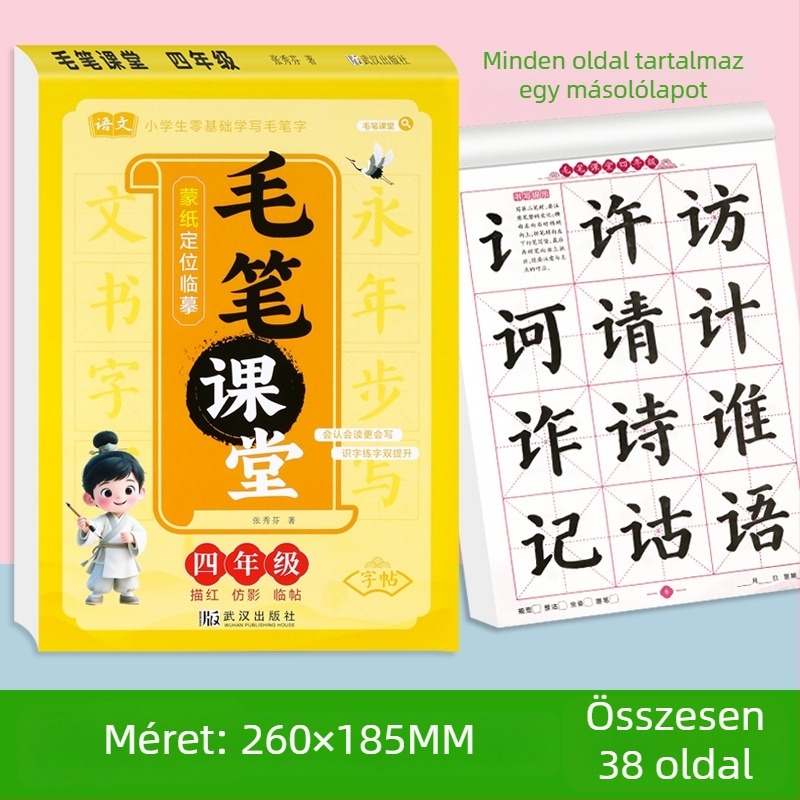Ecsetkaligráfia gyakorlófüzet általános iskolásoknak, másolás és írás szabályos betűtípussal, 3–6. osztály