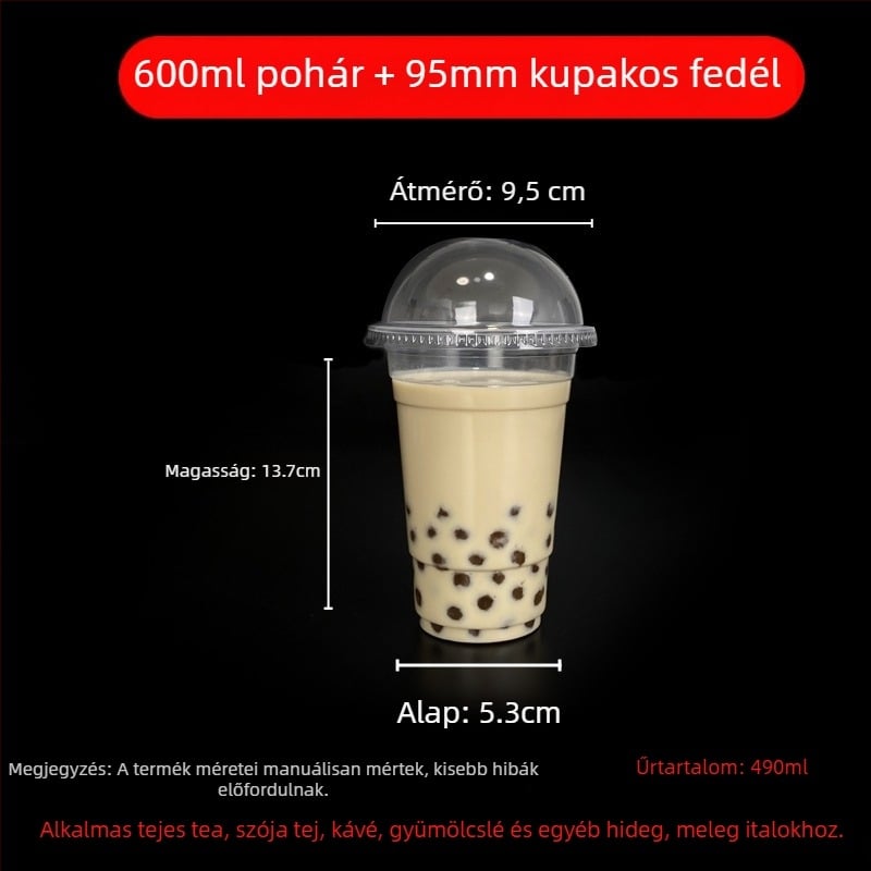 Egyszer használatos milk tea pohár fedővel, áttetsző műanyag, 95 mm nyílás, 600 ml kapacitás