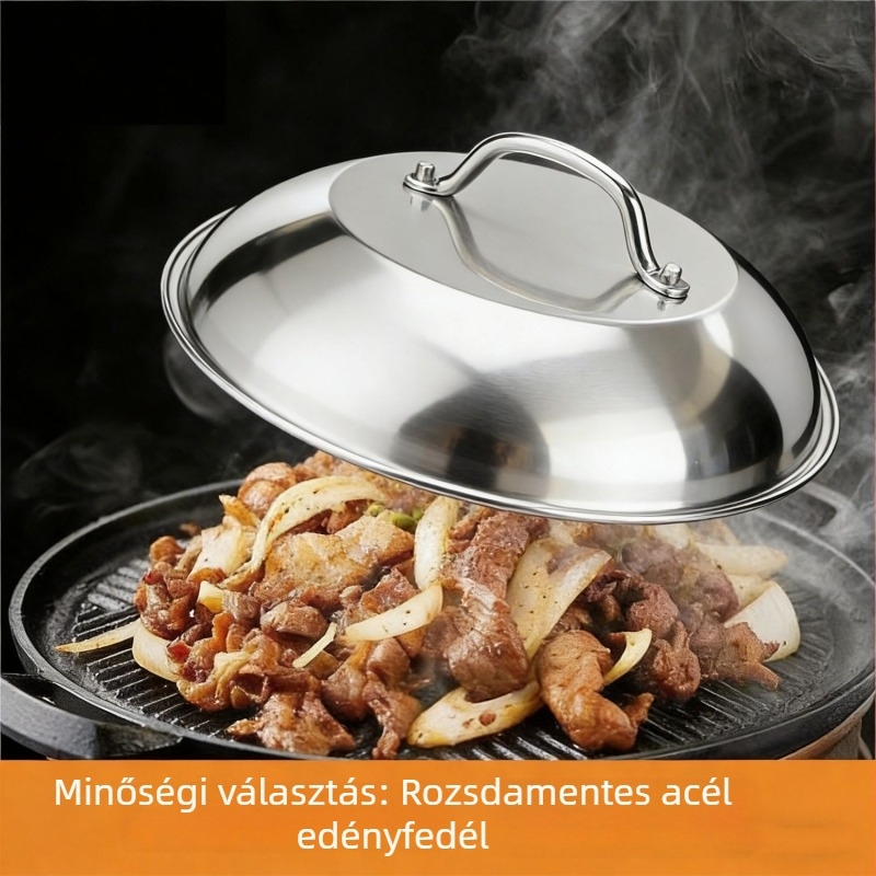 Rozsdamentes acél edény- és grillsfedő, 9/12 hüvelyk, kerek ívelt forma, homokfúvott felület, háztartási használat