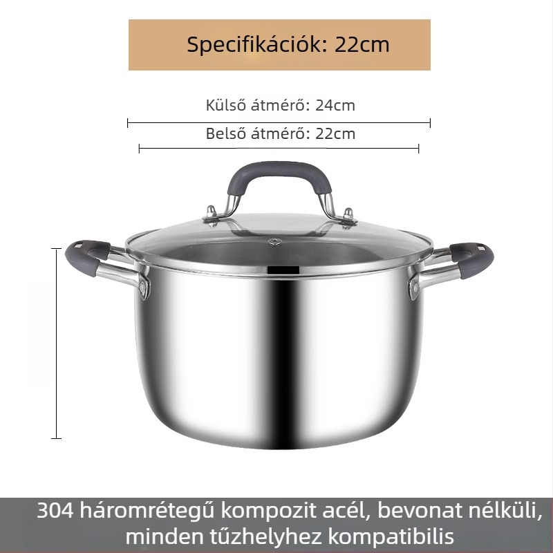 304 rozsdamentes acélból készült háromrétegű leveses fazék fedővel és gőzölő rácsos, többfunkciós, két füllel