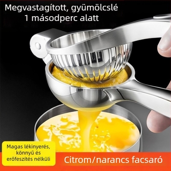 Rozsdamentes acél kézi facsaró citromhoz és narancshoz