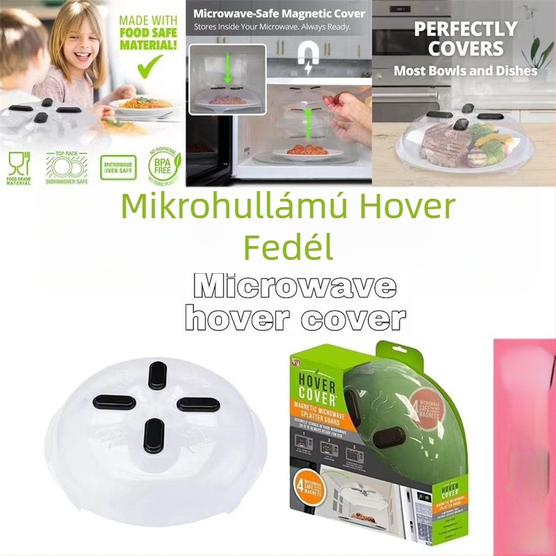 Hover Cover mikrohullámú sütőhöz és hűtőhöz — mágneses műanyag melegítőfedél, csepptaszító