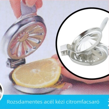 Kézi citromfacsaró rozsdamentes acélból, citromszelet-klip, citromprés, konyhai facsaró