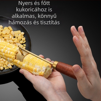 Rozsdamentes acél kukoricahámozó vastagított kivitelben, fa fogantyúval – konyhai multifunkcionális eszköz