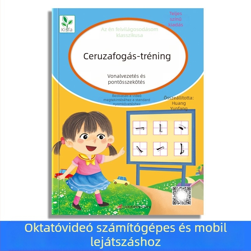 Óvodásoknak szóló Pontmátrixos tollirányítási edzés — írásgyakorlatok alapvető vonásokkal és Pinyin