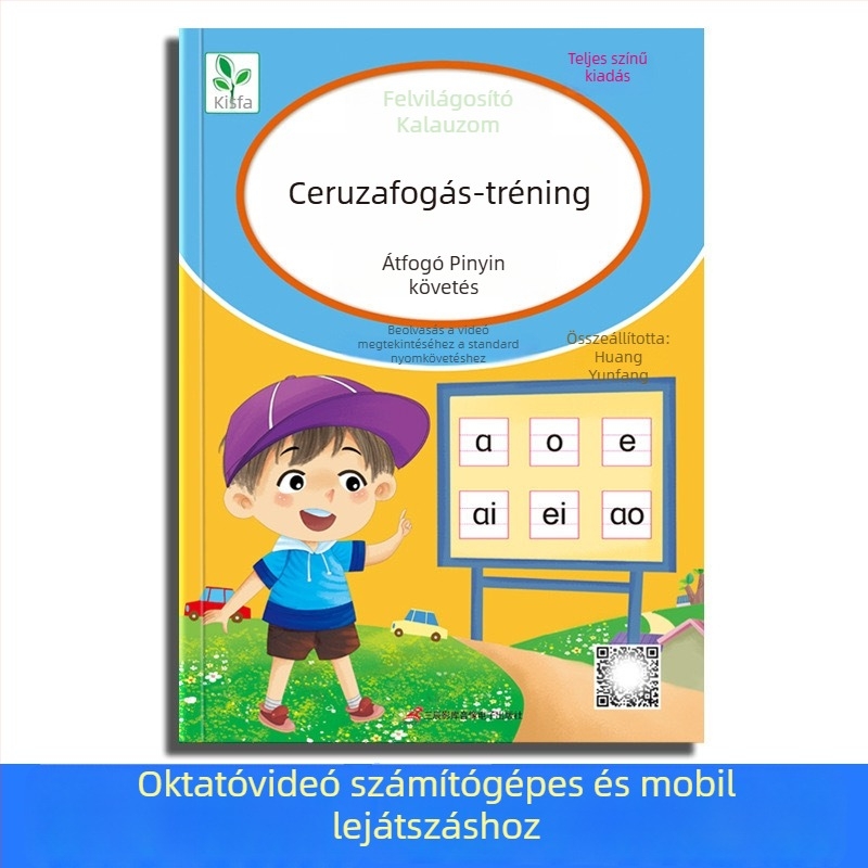 Óvodásoknak szóló Pontmátrixos tollirányítási edzés — írásgyakorlatok alapvető vonásokkal és Pinyin