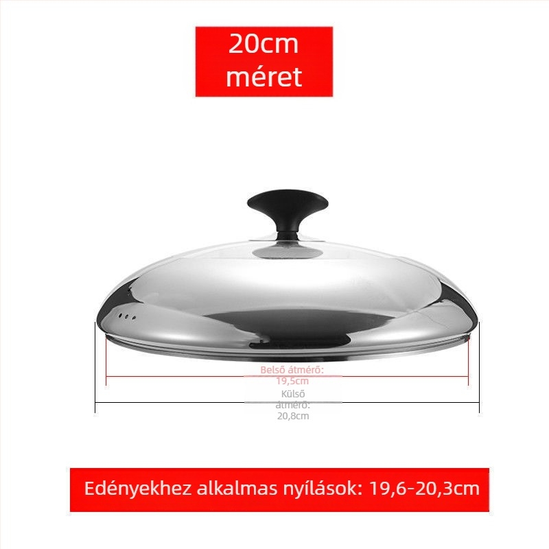 Kerek univerzális fazékfedél rozsdamentes acélból, lapos aljzatú edényekhez, 16–40 cm