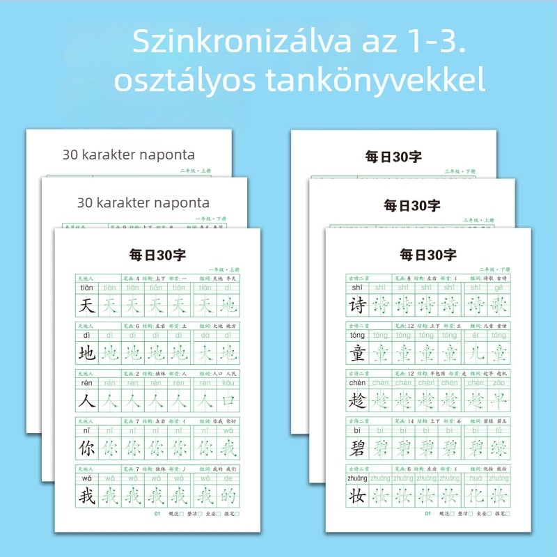 Napi 30 karakteres kalligráfia gyakorlókönyv 1–3. osztályosoknak – kínai nyelvű írásgyakorlás a stressz csökkentésére