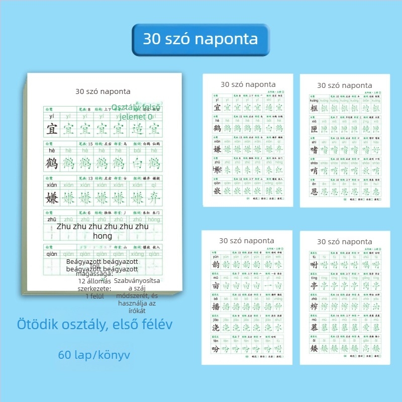Napi 30 karakteres kalligráfia gyakorlókönyv 1–3. osztályosoknak – kínai nyelvű írásgyakorlás a stressz csökkentésére