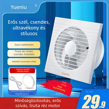 Yue Niu fali ventillátor fürdőszobába és konyhába, erős háztartási szellőzés