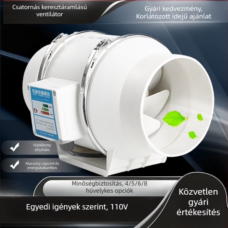 Csatornás ventilátor nagy teljesítményű, átmérők 6, 4 és 8 hüvelyk, szellőztetés konyhához és fürdőszobához, ferde áramlás