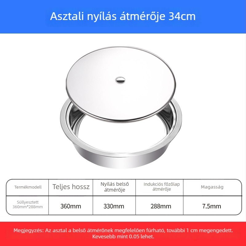 Rozsdamentes acélból készült hot pot gyűrű fedővel, süllyesztett kivitel, kör vagy négyszögletes, indukciós főzőlaphoz