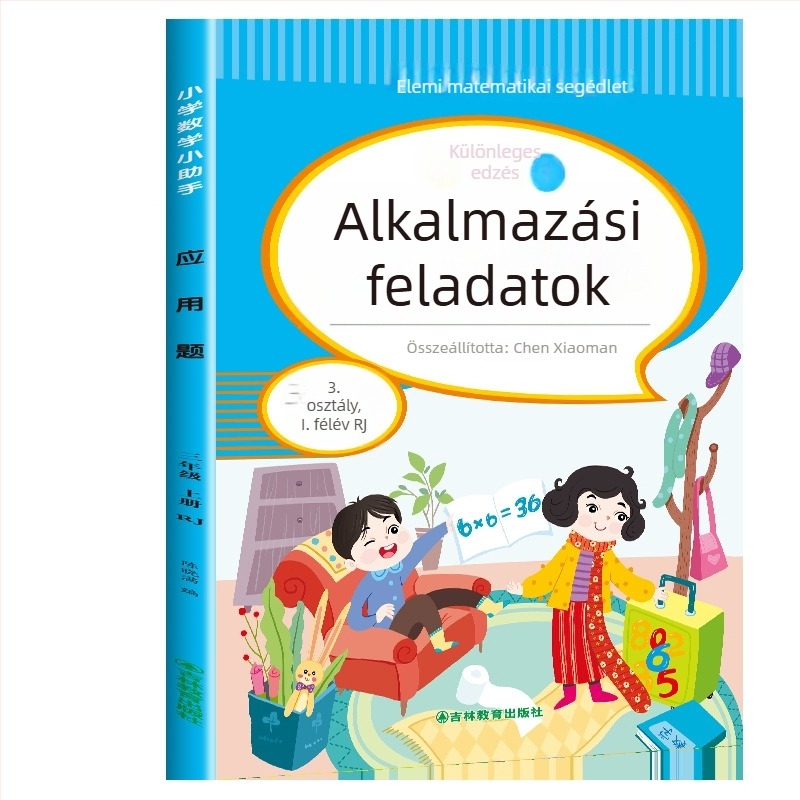3–6. osztályos matematika alkalmazási feladatai, színes illusztrációval – tantervhez igazított gyakorló feladatok