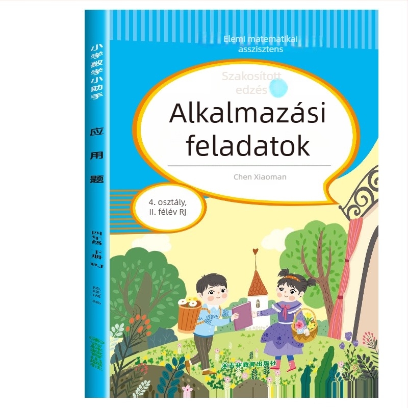 3–6. osztályos matematika alkalmazási feladatai, színes illusztrációval – tantervhez igazított gyakorló feladatok
