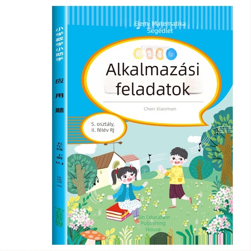 3–6. osztályos matematika alkalmazási feladatai, színes illusztrációval – tantervhez igazított gyakorló feladatok