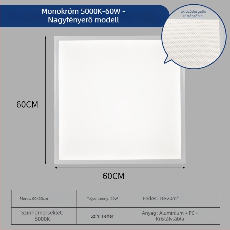 600x600 integrált mennyezeti LED síkpanelem, 60x60 anti-reflex panel világítás, 5000K irodai világítás