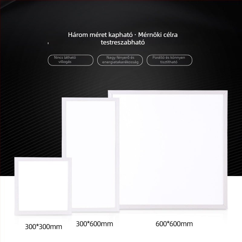 LED síkpanel lámpa fürdőszobába és a konyhába, beépített mennyezeti világítás, alumínium panel, méretek 300x300 / 300x600 / 600x600
