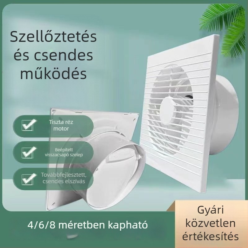 Fürdőszoba- és konyhai szellőztető ventilátor, erős ventiláció, háztartási füstelszívó