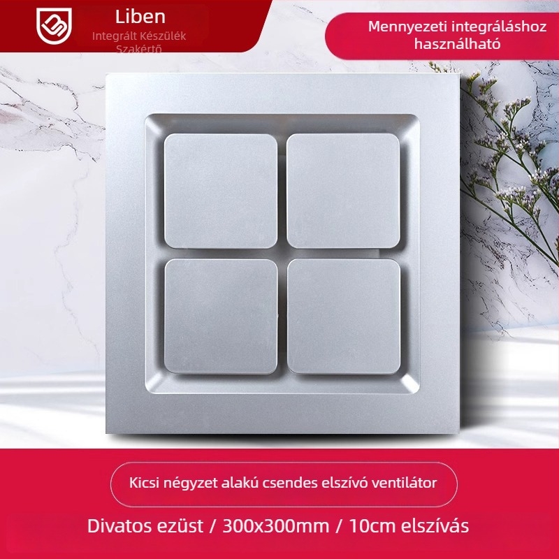 Integrált mennyezetre szerelt szellőztető ventilátor 300x300, konyha és fürdőszoba számára, csendes