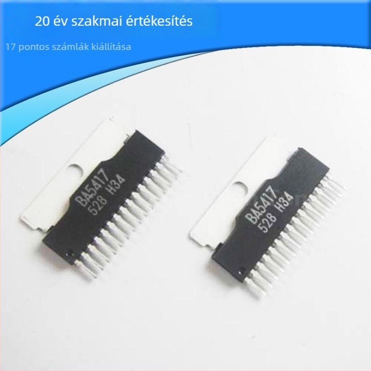 Új BA5417 ZIP15 audio erősítő, DIP integrált áramkör, elektronikus alkatrészek, BOM lista