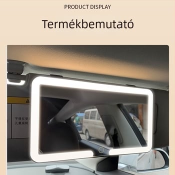Autó napellenzőjéhez tartozó sminktükör LED világítósávval, belső tükör, nagy felbontású
