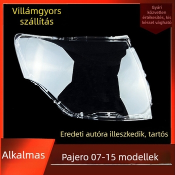 Mitsubishi Pajero első fényszóró átlátszó lencsetakarója V93/V97 (2007–2015)