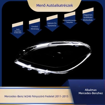 Mercedes-Benz B-Class W246 első fényszóró-lencsevédő, kompatibil 2011–2015