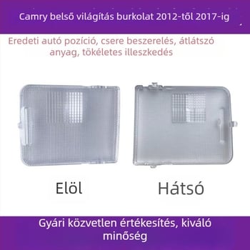 Toyota Camry belső világítás fedél — olvasólámpa fedél, mennyezeti világítás fedél, térkép lámpa hátsó ülés világításának kerete