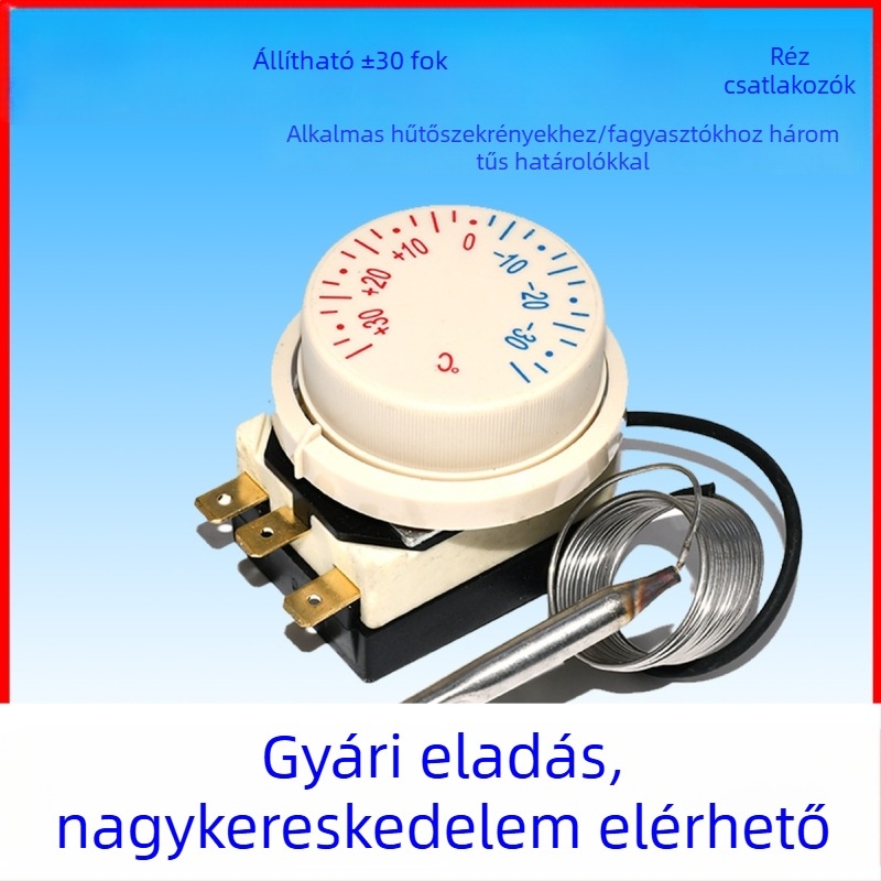 Univerzális hűtő/fagyasztó termosztát mechanikus tekerőgombos hőmérséklet-szabályozó ±30°C