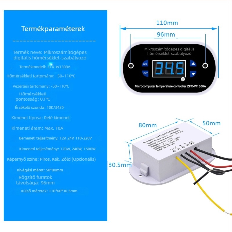 ZFX-W1308A termosztát, digitális hőmérséklet-szabályozó, elektronikus hőmérséklet-szabályozó, nagy precíziójú állítható hőmérséklet-kapcsoló