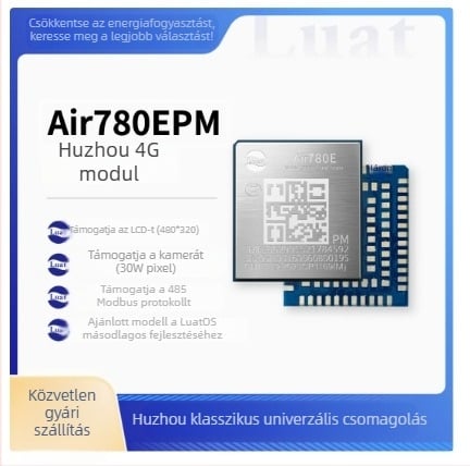 Air780EP 4G Cat.1 modul globális hálózati kompatibilitással, rendkívül alacsony energiafogyasztás, AT parancsok, másodlagos fejlesztés