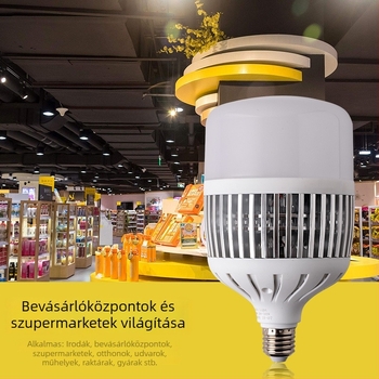 Nagy teljesítményű LED izzó, energiatakarékos, E27/E40 csavaraljzattal, belső világítás gyárakhoz, műhelyekhez, raktárakhoz