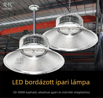 LED ipari és bányász lámpa gyárakhoz, műhelyekhez és raktárakhoz – mennyezeti világítás 100W/200W/300W