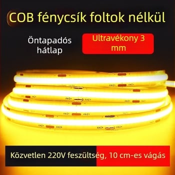 COB LED szalag 220V, meghajtó nélküli, öntapadós lineáris világítás mennyezetre és falra, ultra fényes