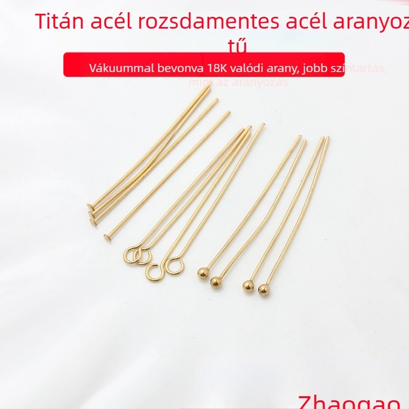 Rozsdamentes acélból készült gyöngyfűző tűk készlet vákuum-18K arany bevonattal — golyófejű, T-formájú, 9-formájú és gömbfejű tűk ékszerkészítéshez DIY