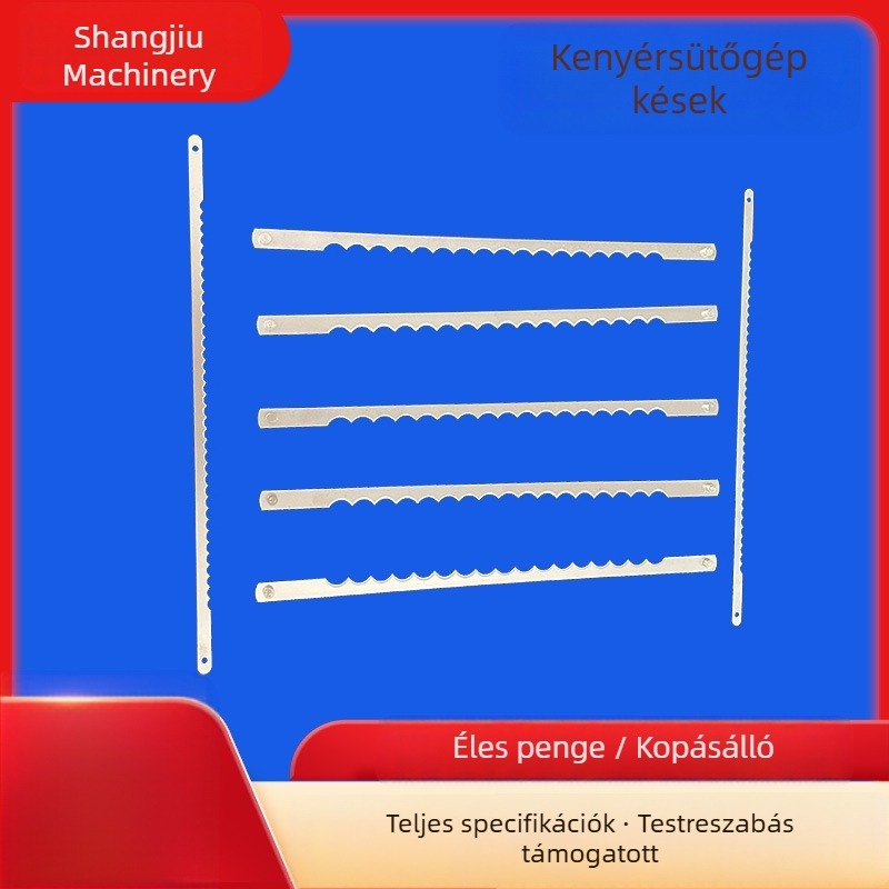 Rozsdamentes acélból készült fogazott pengék kenyérsütő gépekhez
