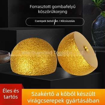 Gyémánt élű csiszolókorong kőhöz, kavicsokhoz és virágcserepekhez, gombafejű csiszolókorong szögben történő használatra, csiszolás és polírozás