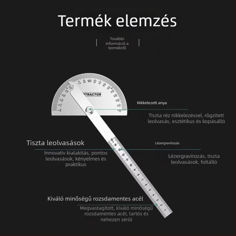 Universalis rozsdamentes acél szögmérő vonalzó faipari felhasználásra, rendkívül precíz szögmérés félkörös skálával