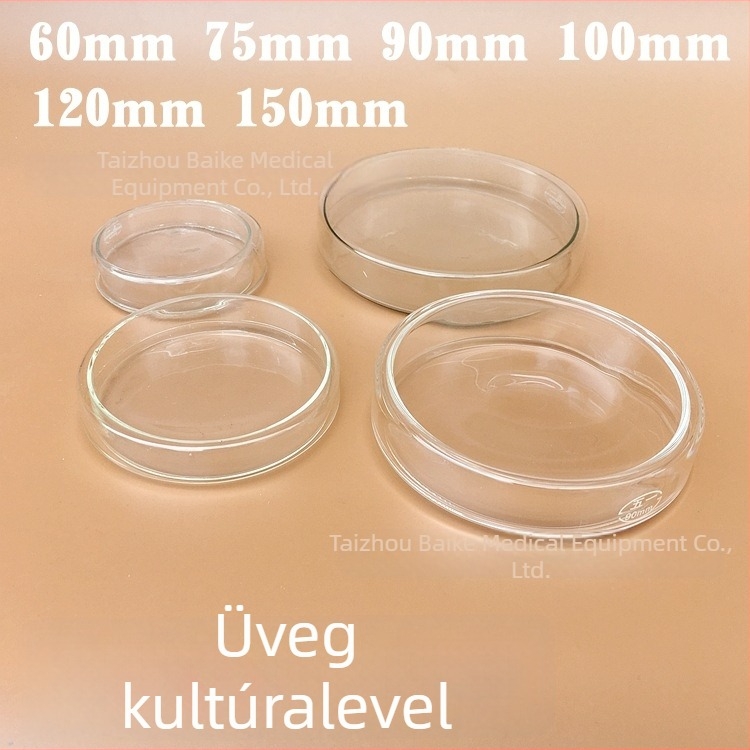 Boroszilikát üvegből készült Petri tálak, méretek 60, 75, 90, 100, 120 és 150 mm