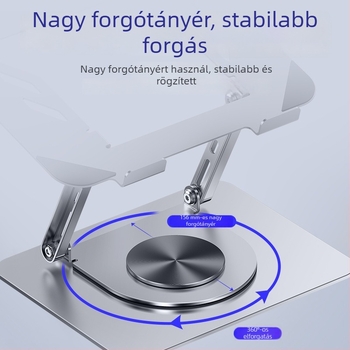 Ötvözetből készült laptopállvány 360°-os forgással, állítható magasság és összecsukható, íróasztali hűtés