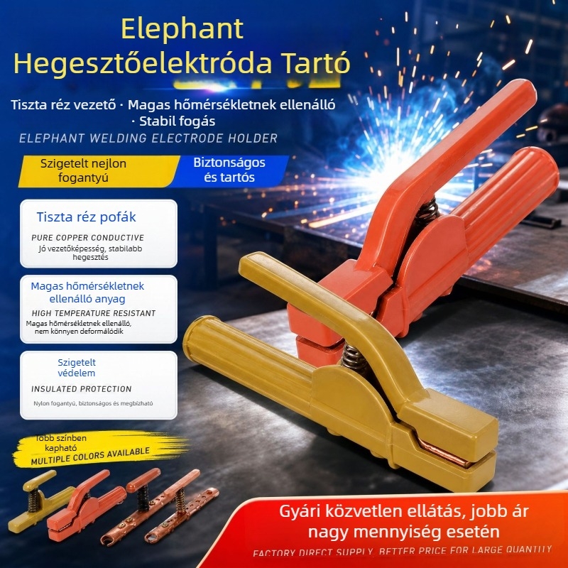 Elephant hegesztő fogó teljes réz részekkel, magas hőmérséklet-állóság, szigetelt fogó, több színű nylon burkolat, masszív kialakítás