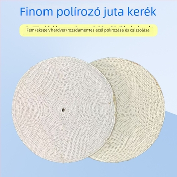 Siszál polírozó kerék fehér vászonból, rozsdamentes acél polírozáshoz, tükrös felület