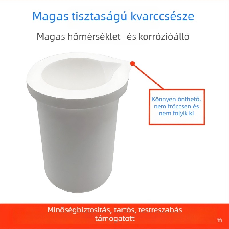 Kvarc olvasztótál, nagy tisztaságú kvarc kupával és kerámiakorund burkolattal, magas hőmérsékletű olvasztáshoz arany, ezüst, réz és platina megolvasztására