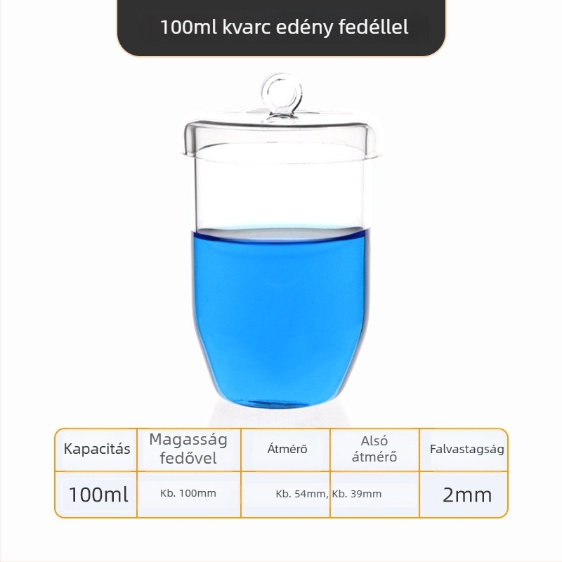 Kvarc tégely, magas tisztaságú, ellenáll a magas hőmérsékletnek, 50/100/200/300 ml, átlátszó, sav- és lúgálló 1400°C-ig