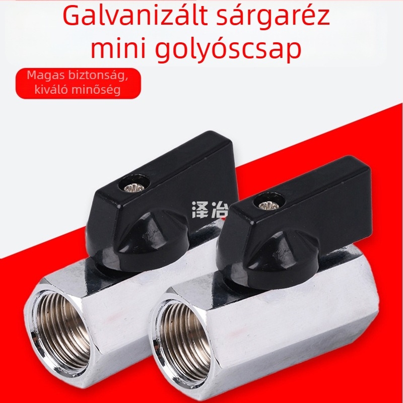 Teljesen rézből készült mini golyóscsap, méretek 1/4, 3/8 és 1/2 hüvelyk, elektrokromált, fényes felülettel, vízrendszerekhez, belső és külső menetek
