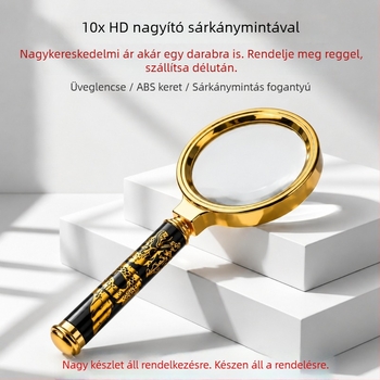 Idősbarát kézi nagyító 10× optikai üveggel, nagy felbontású, sárkányos mintával